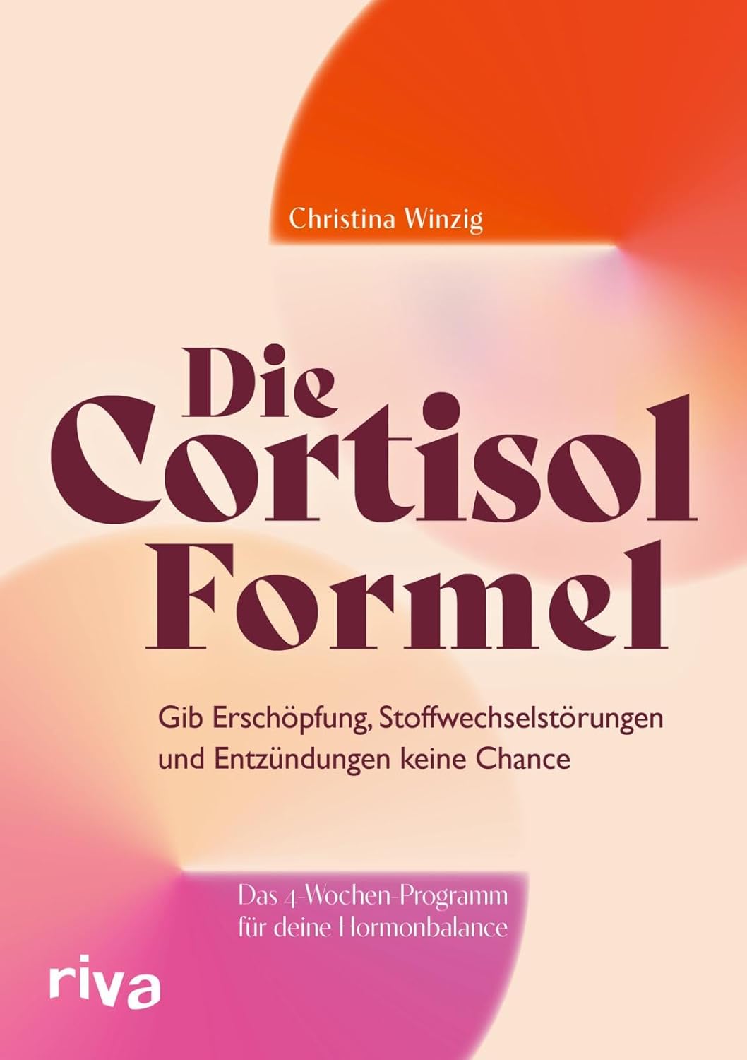 Buch von Christina Winzig: Die Cortisolformel